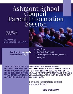 Poster about Nov. 7 presentation done by the RCMP at Ashmont School.